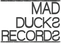 Mad Ducks Records